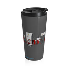 Load image into Gallery viewer, Stainless Steel Travel Mug - Electrician